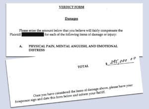 Verdict form showing damages for physical pain, mental anguish, and emotional distress, with a total of $395,000 handwritten.