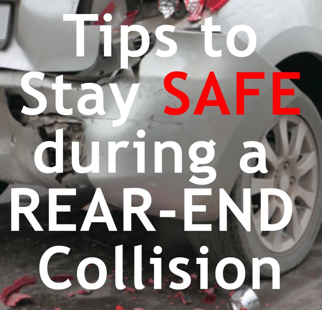 Damaged rear vehicle bumper with text overlay: "Tips to Stay Safe during a Rear-End Collision.